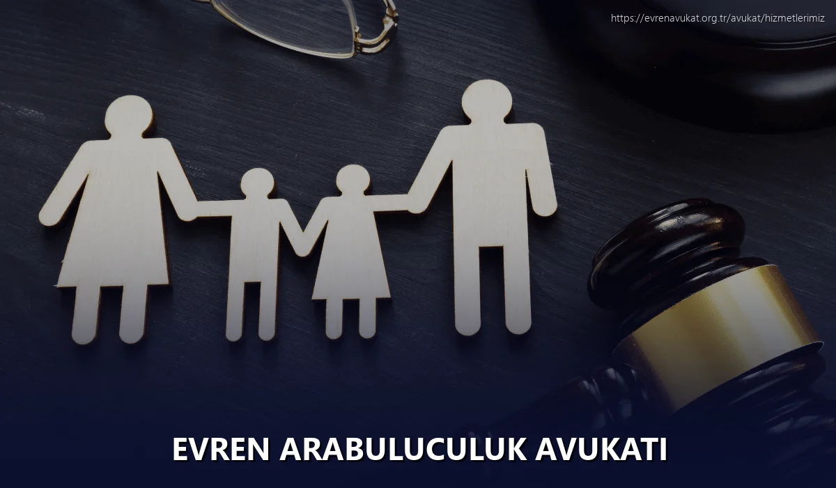 Evren Arabuluculuk Avukatı