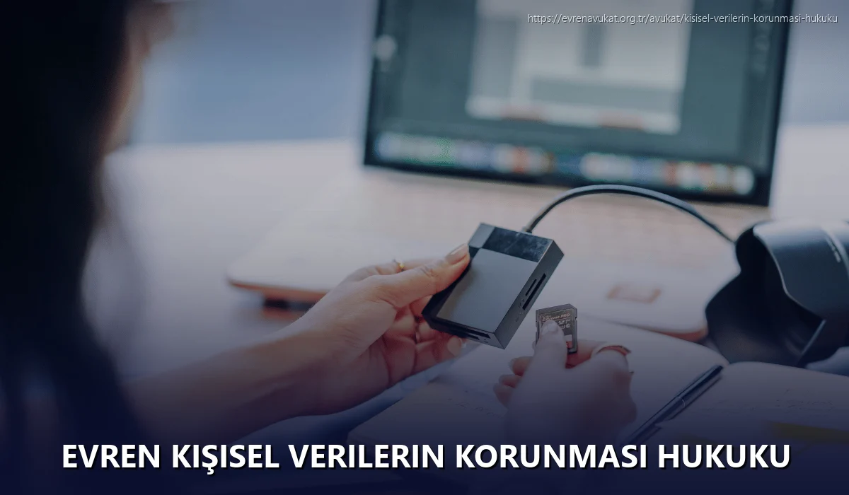 Evren Kişisel Verilerin Korunması Hukuku
