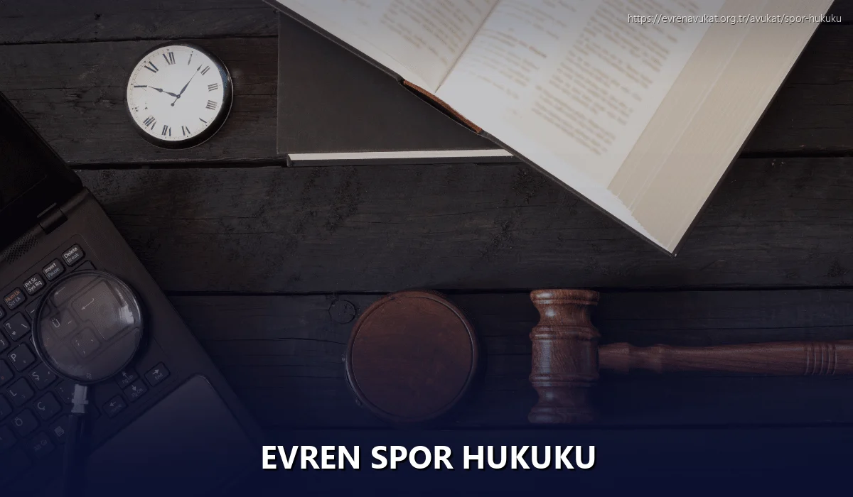 Evren Spor Hukuku